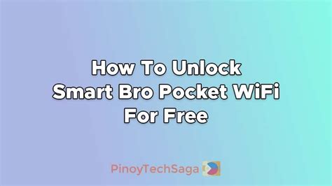 How To Unlock/Openline Smart Bro Pocket WiFi For Free